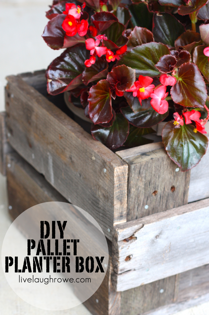 Pallet Planter Box: DIY Project - Live Laugh Rowe