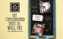 DIY Chalkboard Tray